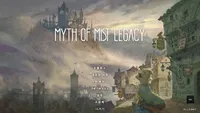 미스 오브 미스트: 레거시(Myth of Mist: Legacy)