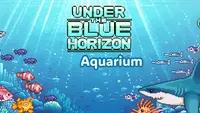 Under the blue horizon - Aquarium