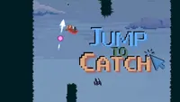 JumpToCatch