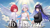 To Heaven