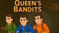 Queen`s Bandit$ 1