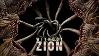 Without Zion