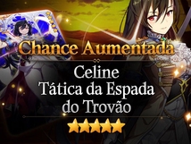 Chance Aumentada: Celine & Tática da Espada do Trovão