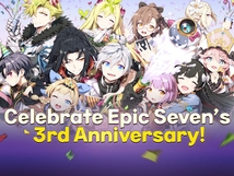 [Europe/ Bekserion] HAPPY 3RD BIRTHDAY TO EPIC SEVEN