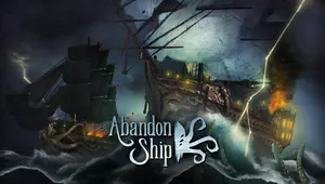 Abandon Ship