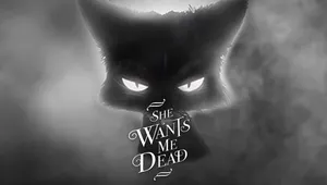 쉬 원츠 미 데드 (She wants me dead)