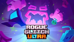 로그 글리치 울트라 (Rogue Glitch Ultra)