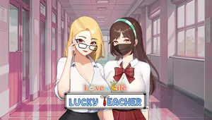 Love n Life: Lucky Teacher