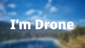 I'm Drone