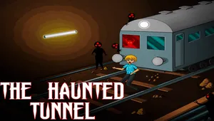 유령 터널 (The Haunted Tunnel)