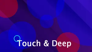 TouchAndDeep