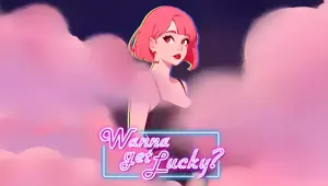 Wanna Get Lucky?