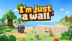 I'm Just a Wall