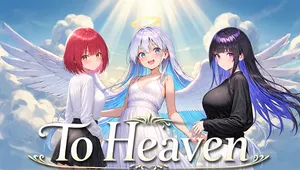 To Heaven Demo