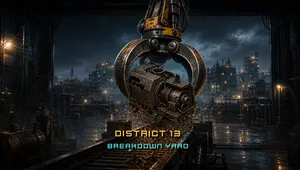 District 13: Breakdown Yard