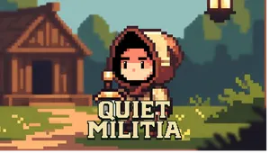 Quiet Militia