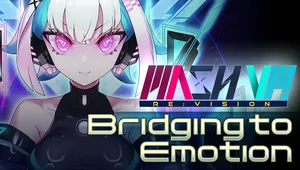 MASH VP! Re:VISION - Bridging to Emotion