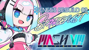 MASH VP! Re:VISION - GENESiS RE:BUiLD 03 STARDUST